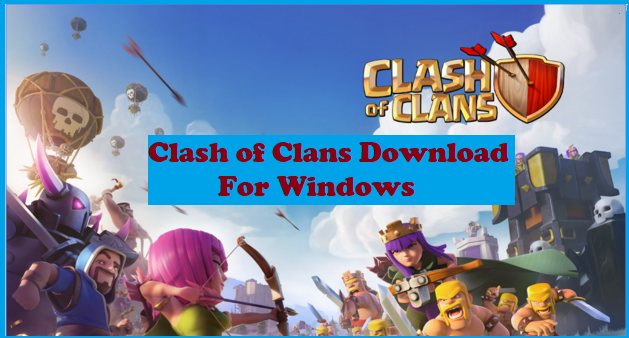 clash of clans download for windows